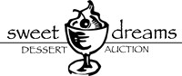Sweet Dreams Dessert & Auction 2007